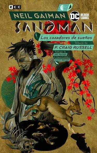 BIBLIOTECA SANDMAN VOL. 13: LOS CAZADORES DE SUE?O | 9788418225840 | NEIL GAIMAN - P. CRAIG RUSSELL - KAREN BERGER | Tienda de Cómics, Manga, Magic y Pokémon en Torrejón de Ardoz