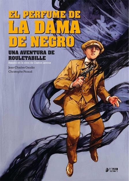 ROULETABILLE 02. EL PERFUME DE LA DAMA DE NEGRO | 9788418776540 | JEAN-CHARLES GAUDIN - CRISTOPHE PICAUD | Tienda de Cómics, Manga, Magic y Pokémon en Torrejón de Ardoz