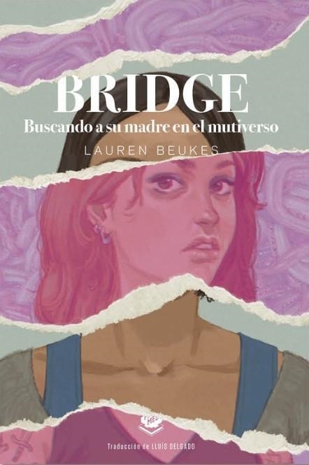 BRIDGE | 9788412738636 | LAUREN BEUKES | Tienda de Cómics, Manga, Magic y Pokémon en Torrejón de Ardoz