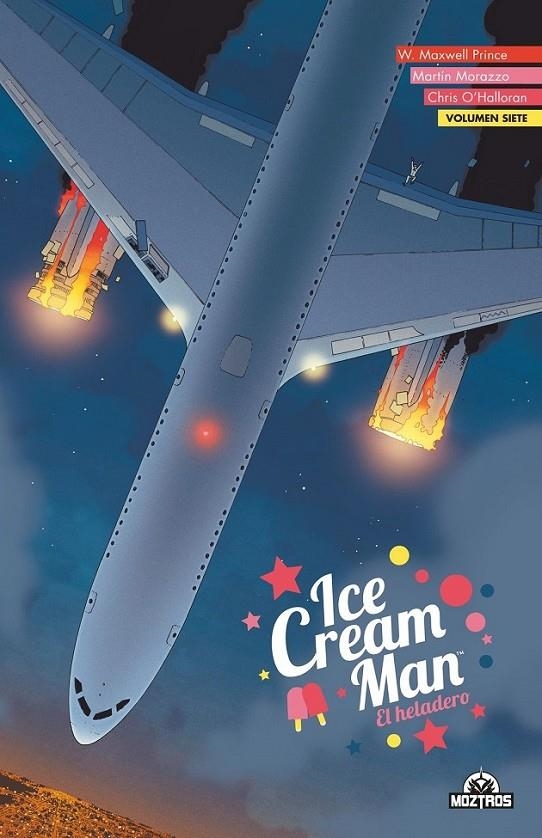 ICE CREAM MAN 07 | 9788419903075 | W. MAXWELL PRINCE - MARTIN MORAZZO - CHRIS O'HALLORAN | Tienda de Cómics, Manga, Magic y Pokémon en Torrejón de Ardoz