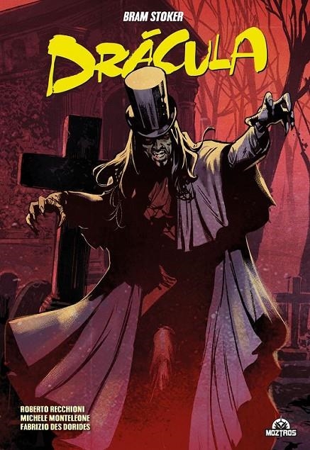 DRACULA | 9788418955945 | MICHELE MONTELEONE - FABRIZIO DES DORIDES - BRAM STOKER | Tienda de Cómics, Manga, Magic y Pokémon en Torrejón de Ardoz