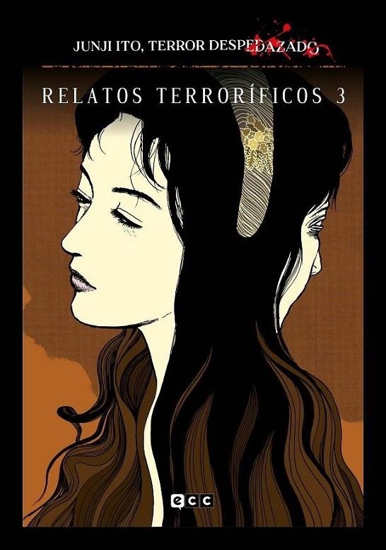 JUNJI ITO TERROR DESPEDAZADO # 09 RELATOS TERRORÍFICOS 3 | 9788419866653 | JUNJI ITO | Tienda de Cómics, Manga, Magic y Pokémon en Torrejón de Ardoz