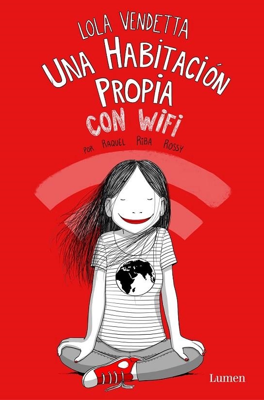 LOLA VENDETTA. UNA HABITACION PROPIA CON WIFI | 9788426407658 | RAQUEL RIBA ROSSY | Tienda de Cómics, Manga, Magic y Pokémon en Torrejón de Ardoz