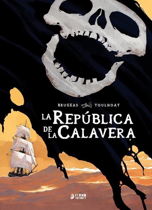 LA REPUBLICA DE LA CALAVERA | 9788419610706 | Vincent Brugeas | Tienda de Cómics, Manga, Magic y Pokémon en Torrejón de Ardoz