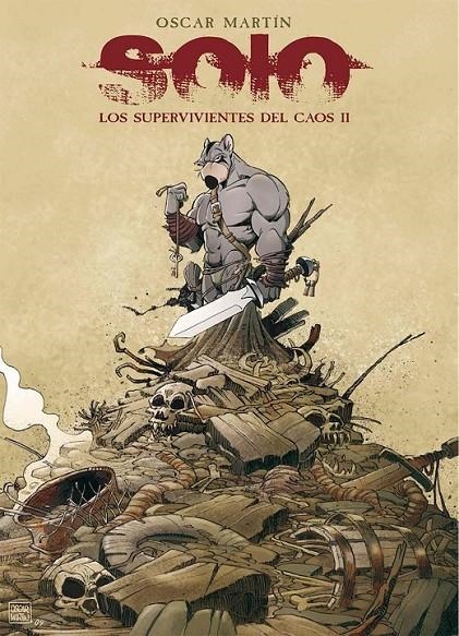 SOLO TOMO 02 LOS SUPERVIVIENTES DEL CAOS 02 | 9788412216073 | OSCAR MARTIN | Tienda de Cómics, Manga, Magic y Pokémon en Torrejón de Ardoz