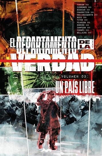 EL DEPARTAMENTO DE LA VERDAD 3. UN PAIS LIBRE | 9788467960228 | JAMES TYNION IV - MARTIN SIMMONDS | Tienda de Cómics, Manga, Magic y Pokémon en Torrejón de Ardoz