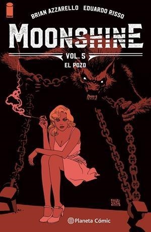 MOONSHINE Nº 05/05 EL POZO | 9788411404679 | BRIAN AZZARELO - EDUARDO RISSO | Tienda de Cómics, Manga, Magic y Pokémon en Torrejón de Ardoz