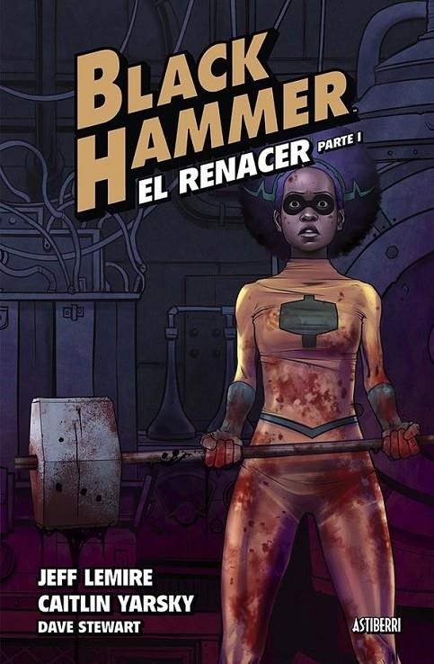 BLACK HAMMER # 05 EL RENACER PARTE 1 | 9788418909597 | JEFF LEMIRE - DAVE STEWART - CAITLIN YARSKY | Tienda de Cómics, Manga, Magic y Pokémon en Torrejón de Ardoz