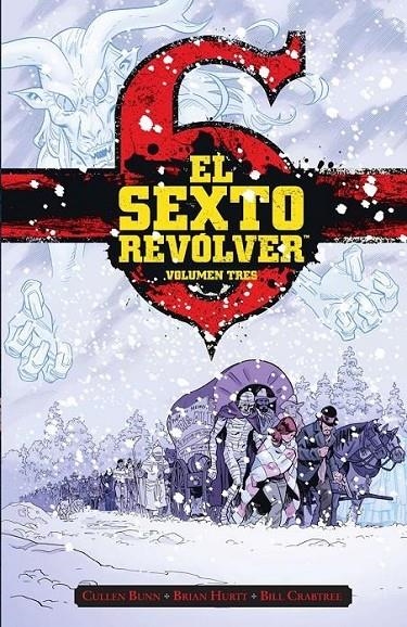 EL SEXTO REVÓLVER # 03 | 9788467959529 | CULLEN BUNN - BRIAN HURTT - BILL CRABTREE | Tienda de Cómics, Manga, Magic y Pokémon en Torrejón de Ardoz