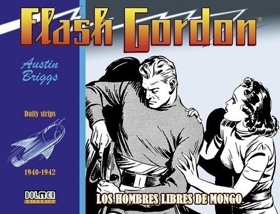 FLASH GORDON 1940 1942 LOS HOMBRES LIBRES DE MONGO | 9788417389666 | AUSTIN BRIGGS | Tienda de Cómics, Manga, Magic y Pokémon en Torrejón de Ardoz