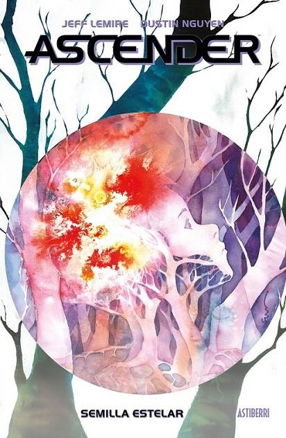 ASCENDER # 04 SEMILLA ESTELAR | 9788418909306 | DUSTIN NGUYEN - JEFF LEMIRE | Tienda de Cómics, Manga, Magic y Pokémon en Torrejón de Ardoz