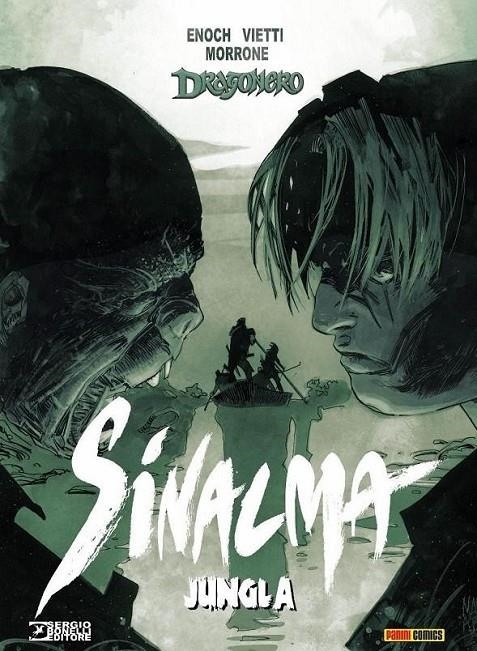 DRAGONERO SINALMA 04. JUNGLA | 9788411013703 | PAOLO FRANCESCUTTO - MANOLO MORRONE - LUCA ENOCH | Tienda de Cómics, Manga, Magic y Pokémon en Torrejón de Ardoz