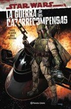 STAR WARS. LA GUERRA DE LOS CAZARRECOMPENSAS | 9788411121200 | Tienda de Cómics, Manga, Magic y Pokémon en Torrejón de Ardoz