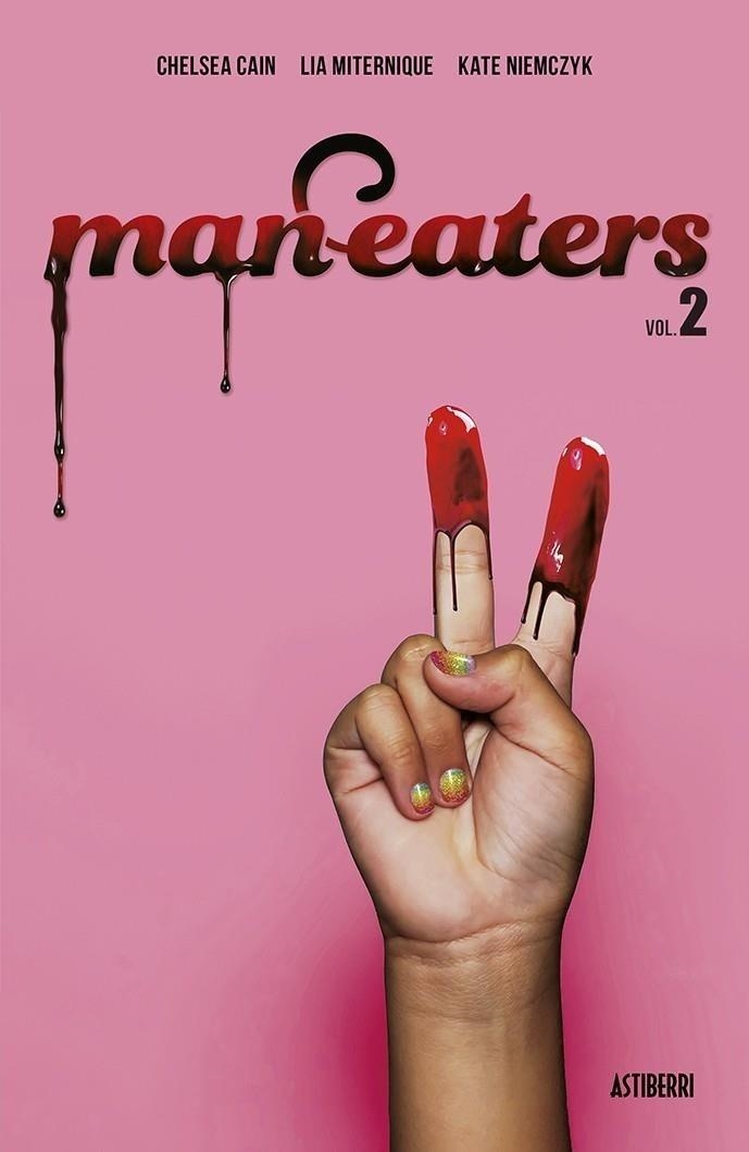 MAN EATERS # 02 | 9788418215865 | CHELSEA CAIN - KATE NIEMCZYK - LIA MIRTANIQUE | Tienda de Cómics, Manga, Magic y Pokémon en Torrejón de Ardoz