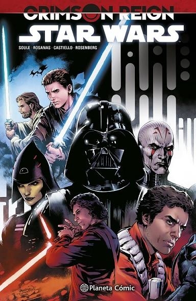 STAR WARS VOLUMEN 3 Nº 04 CRIMSON REIGN | 9788411121262 | CHARLES SOULE - RAMÓN ROSANAS | Tienda de Cómics, Manga, Magic y Pokémon en Torrejón de Ardoz