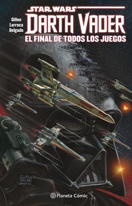 STAR WARS DARTH VADER TOMO Nº04/04 | 9788491468073 | KIERON GILLEN - SALVADOR LARROCA | Tienda de Cómics, Manga, Magic y Pokémon en Torrejón de Ardoz