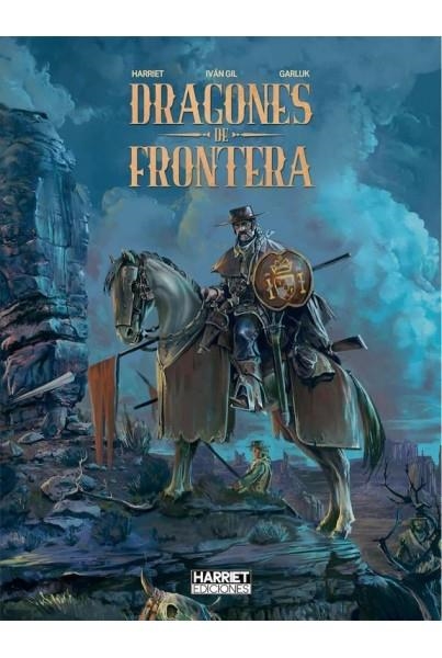 DRAGONES DE FRONTERA | 9788412381641 | GREGORIO MURO HARRIET - IVÁN GIL - GARLUK | Tienda de Cómics, Manga, Magic y Pokémon en Torrejón de Ardoz