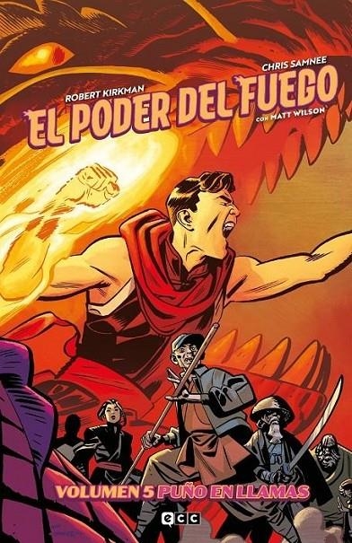 EL PODER DEL FUEGO VOL. 05: PU?O EN LLAMAS | 9788419626950 | CHRIS SAMNEE - ROBERT KIRKMAN | Tienda de Cómics, Manga, Magic y Pokémon en Torrejón de Ardoz