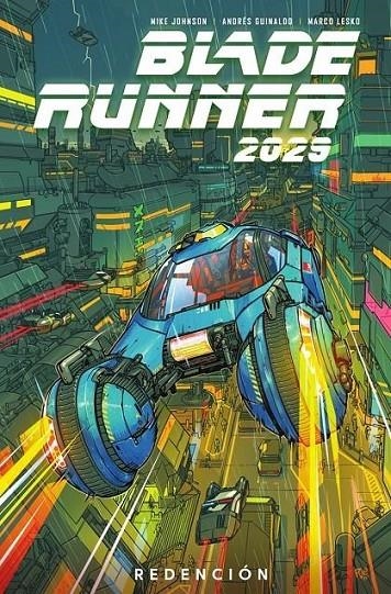 BLADE RUNNER 2029 3. REDENCION | 9788467959338 | Tienda de Cómics, Manga, Magic y Pokémon en Torrejón de Ardoz