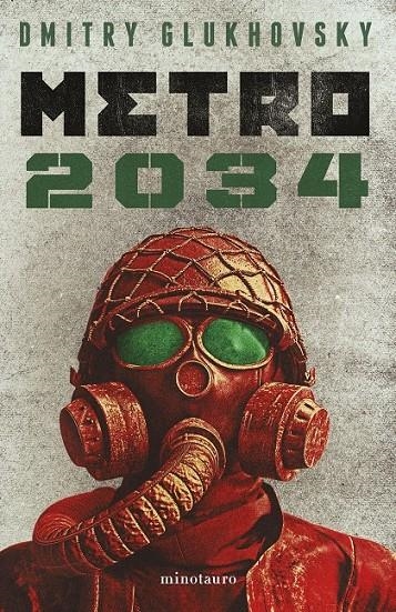 METRO 2034 (NE) | 9788445012826 | DMITRY GLUKHOVSKY | Tienda de Cómics, Manga, Magic y Pokémon en Torrejón de Ardoz