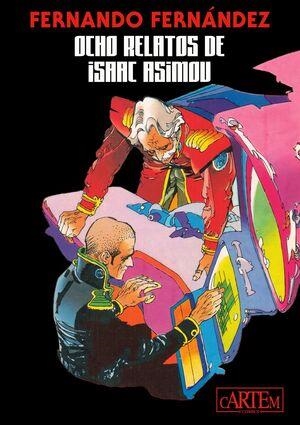 Ocho relatos de Issac Asimov | 9788412499476 | Tienda de Cómics, Manga, Magic y Pokémon en Torrejón de Ardoz