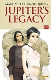 JUPITERS LEGACY # 01 | 9788490941775 | MARK MILLAR | Tienda de Cómics, Manga, Magic y Pokémon en Torrejón de Ardoz