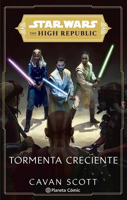 STAR WARS. THE HIGH REPUBLIC: TORMENTA CRECIENTE NOVELA | 9788411121156 | Tienda de Cómics, Manga, Magic y Pokémon en Torrejón de Ardoz