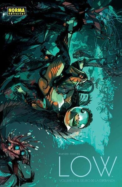 LOW # 01 EL DELIRIO DE LA ESPERANZA | 9788467919998 | RICK REMENDER - GREG TOCCHINI | Tienda de Cómics, Manga, Magic y Pokémon en Torrejón de Ardoz