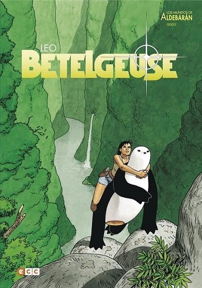 LOS MUNDOS DE ALDEBARAN CICLO 02: BETELGEUSE (SEGUNDA EDICION) | 9788419733078 | LEO | Tienda de Cómics, Manga, Magic y Pokémon en Torrejón de Ardoz