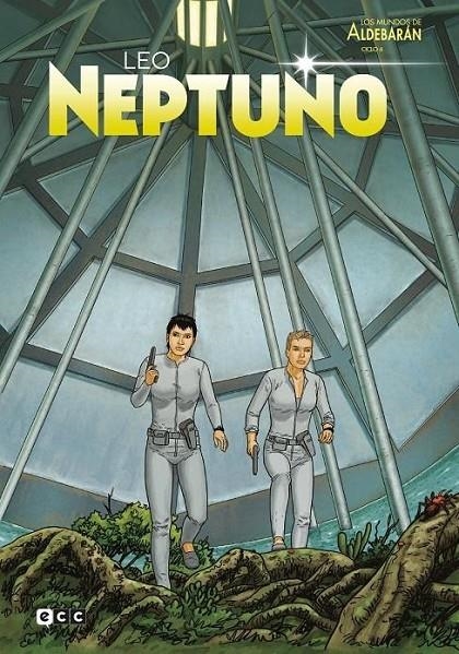 LOS MUNDOS DE ALDEBARAN CICLO 06: NEPTUNO | 9788419678034 | LEO | Tienda de Cómics, Manga, Magic y Pokémon en Torrejón de Ardoz