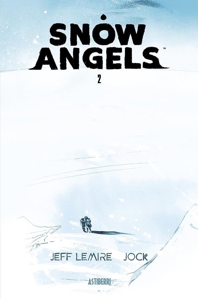 SNOW ANGELS # 02 ( DE 2 ) | 9788419670038 | JEFF LEMIRE- JOCK | Tienda de Cómics, Manga, Magic y Pokémon en Torrejón de Ardoz