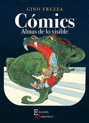 Comics, almas de lo invisible | 9788409188765 | Tienda de Cómics, Manga, Magic y Pokémon en Torrejón de Ardoz