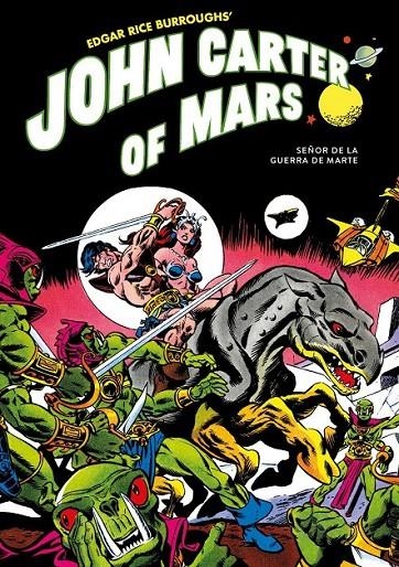 JOHN CARTER DE MARTE | 9788419790316 | MARV WOLFMAN - CHRIS CLAREMONT- BILL MANTLO - GIL KANE - WALTER SIMONSON - ALAN DAVIS - FRANK MILLER | Tienda de Cómics, Manga, Magic y Pokémon en Torrejón de Ardoz