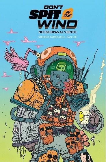 NO ESCUPAS AL VIENTO | 9788419790255 | STEFANO CARDOSELLI - DAN LEE | Tienda de Cómics, Manga, Magic y Pokémon en Torrejón de Ardoz