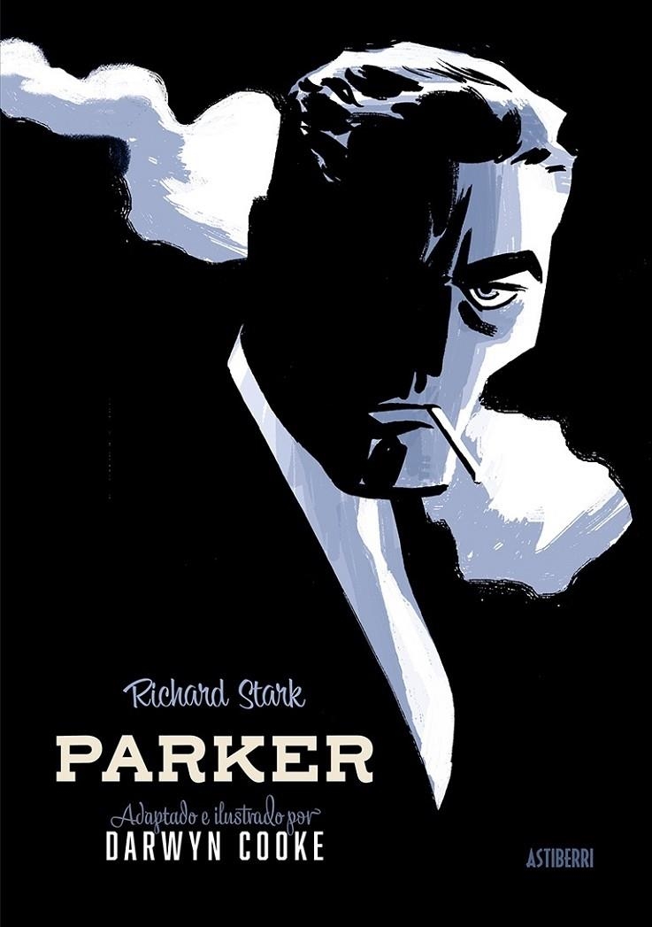 PARKER INTEGRAL TOMO 1 | 9788418215971 | Darwyn Cooke | Tienda de Cómics, Manga, Magic y Pokémon en Torrejón de Ardoz