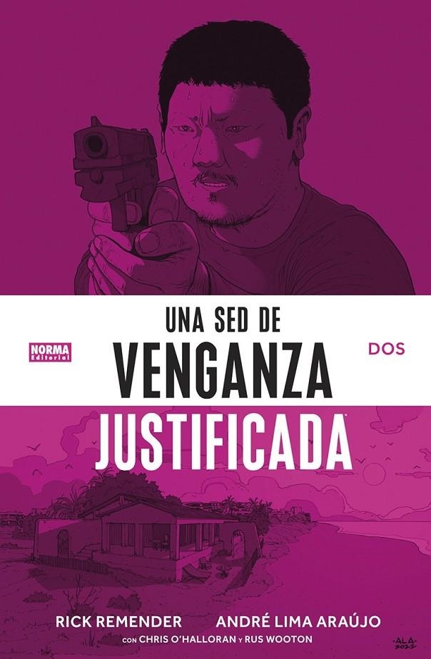 UNA SED DE VENGANZA JUSTIFICADA 2 | 9788467960846 | RICK REMENDER - ANDRÉ LIMA ARAUJO - CHRIS O'HALLORAN | Tienda de Cómics, Manga, Magic y Pokémon en Torrejón de Ardoz