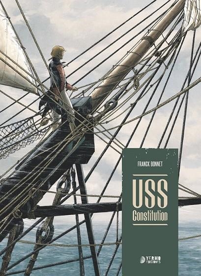 USS CONSTITUTION | 9788419986337 | PATRICK PRUGNE | Tienda de Cómics, Manga, Magic y Pokémon en Torrejón de Ardoz