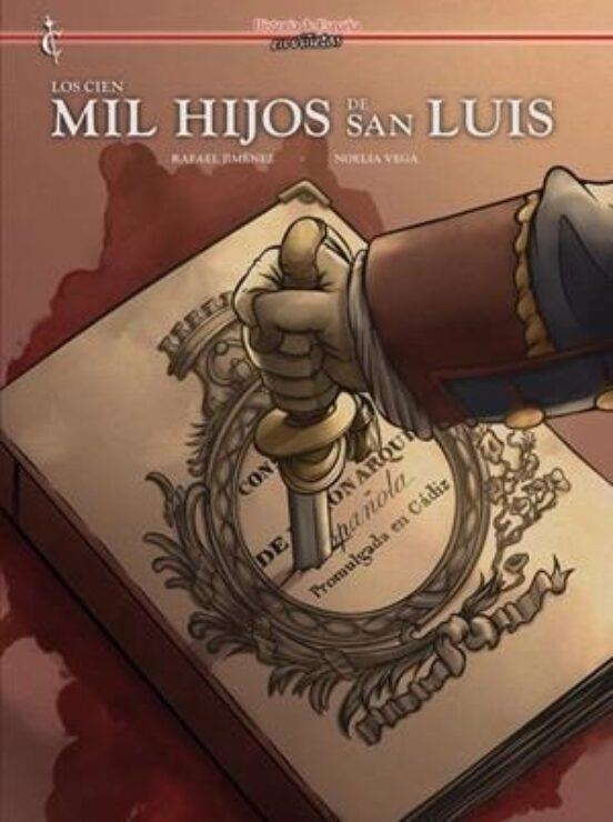 LOS CIEN MIL HIJOS DE SAN LUIS | 9788412660852 | Rafael Jiménez - NOELIA VEGA | Tienda de Cómics, Manga, Magic y Pokémon en Torrejón de Ardoz