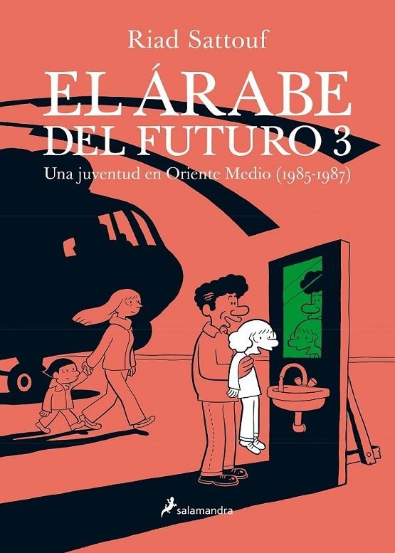 EL ÁRABE DEL FUTURO # 03 UNA JUVENTUD EN ORIENTE MEDIO (1985 - 1987) | 9788416131334 | RIAD SATTOUF | Tienda de Cómics, Manga, Magic y Pokémon en Torrejón de Ardoz