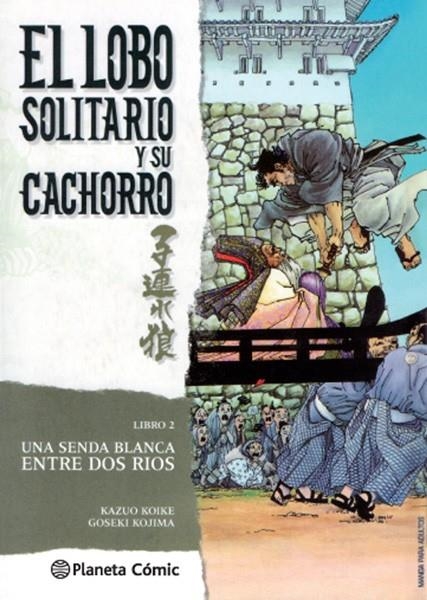 LOBO SOLITARIO Y SU CACHORRO Nº02/20 | 9788416693184 | KAZUO KOIKE - GOSEKI KOJIMA | Tienda de Cómics, Manga, Magic y Pokémon en Torrejón de Ardoz