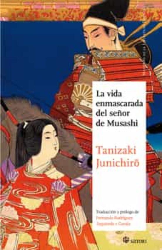 VIDA ENMASCARADA DEL SEÑOR DE MUSASHI,LA NE | 9788494465857 | Libros | Tienda de Cómics, Manga, Magic y Pokémon en Torrejón de Ardoz