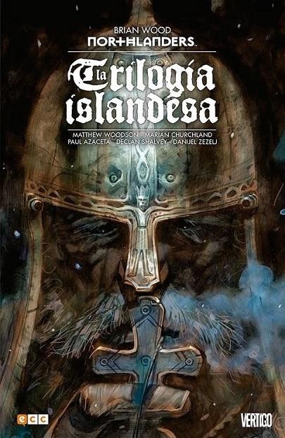 NORTHLANDERS: LA TRILOG?A ISLANDESA | 9788416840434 | BRIAN WOOD - DANIJEL ZEZELJ - DECLAN SHALVEY - MARIAN CHURCHLAND | Tienda de Cómics, Manga, Magic y Pokémon en Torrejón de Ardoz