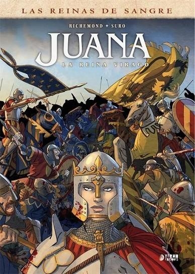 JUANA: LA REINA VIRAGO INTEGRAL | 9788418776533 | FRANCE RICHEMOND - MICHEL SURO | Tienda de Cómics, Manga, Magic y Pokémon en Torrejón de Ardoz