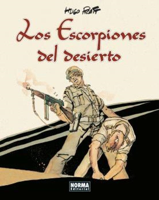 LOS ESCORPIONES DEL DESIERTO. EDICIÓN INTEGRAL | 9788467951110 | Hugo Pratt | Tienda de Cómics, Manga, Magic y Pokémon en Torrejón de Ardoz