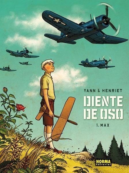 DIENTE DE OSO 1. MAX | 9788467916676 | YANN - ALAIN HENRIET | Tienda de Cómics, Manga, Magic y Pokémon en Torrejón de Ardoz