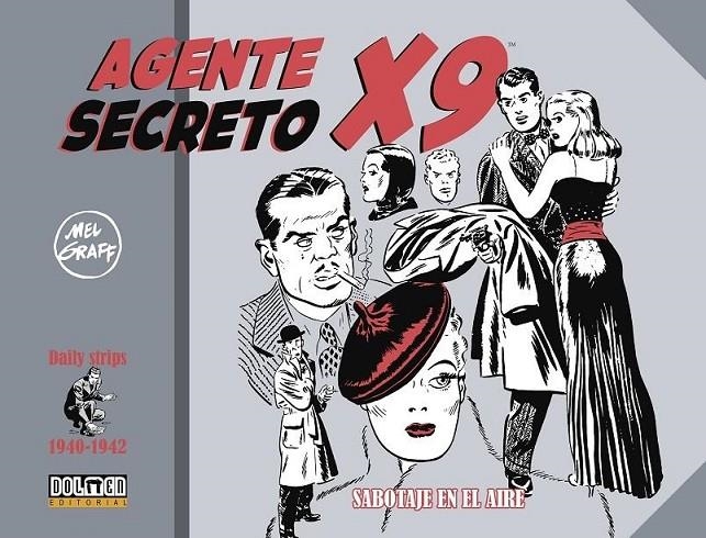 AGENTE SECRETO X9 1940 1942 SABOTAJE EN EL AIRE | 9788419380210 | MEL GRAFF | Tienda de Cómics, Manga, Magic y Pokémon en Torrejón de Ardoz