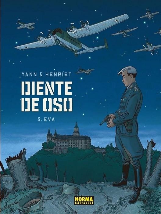 DIENTE DE OSO 5. EVA | 9788467931662 | YANN - ALAIN HENRIET | Tienda de Cómics, Manga, Magic y Pokémon en Torrejón de Ardoz