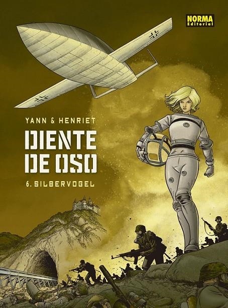 DIENTE DE OSO 6.SILBERVOGEL | 9788467934953 | YANN - ALAIN HENRIET | Tienda de Cómics, Manga, Magic y Pokémon en Torrejón de Ardoz