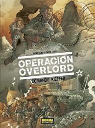 OPERACION OVERLORD 4.COMANDO KIEFFER | 9788467933765 | Tienda de Cómics, Manga, Magic y Pokémon en Torrejón de Ardoz