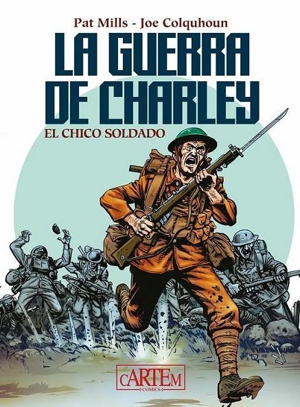 La Guerra de Charley | 9788412640137 | PAT MILLS - JOE COLQUHOUN | Tienda de Cómics, Manga, Magic y Pokémon en Torrejón de Ardoz